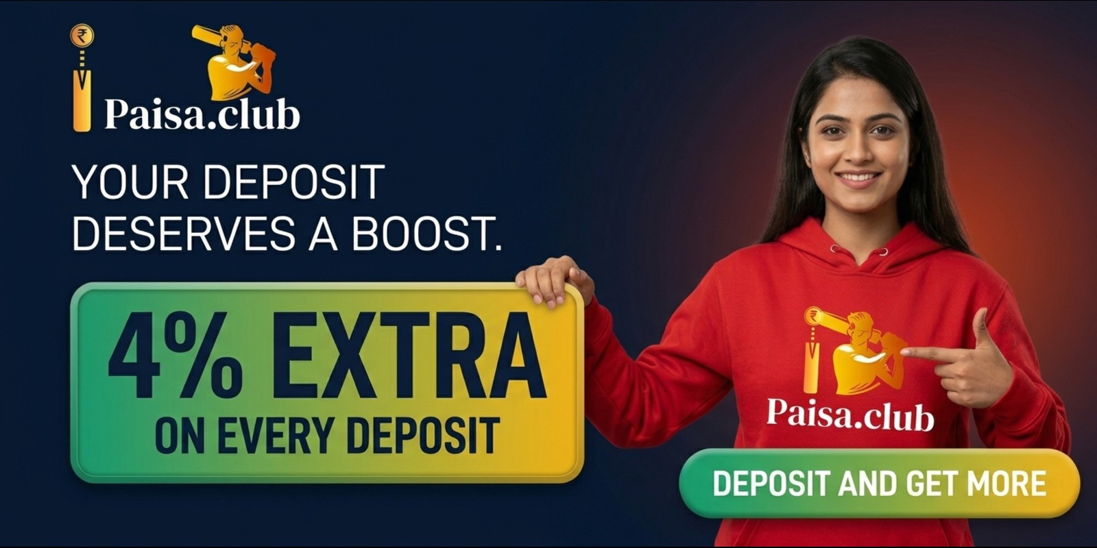 4% Extra On Every Deposit